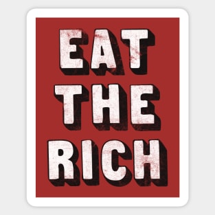 EAT THE RICH / Anti-Capitalist Design Sticker